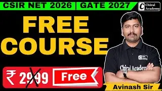 CSIR NET Free Course | GATE Chemistry Free Course | Chiral Academy