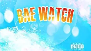 Haley Smalls - Baewatch (Official Audio)