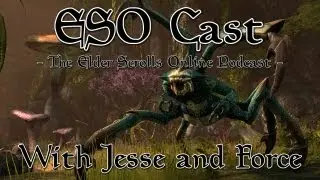 ESO Cast (Elder Scrolls Online Podcast) #1