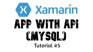 [Tagalog] Xamarin Forms - Calling API connected to MySQL or other DB's