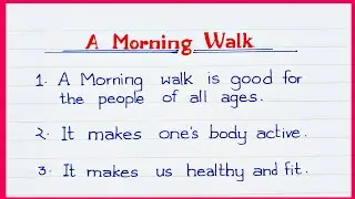 A Morning Walk 🚶‍♂️essay in english | Importance of Morning Walk | 10lines essay on Morning Walk||