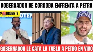 Urgente🚨Gobernador de C&oacute;rdoba le canta a la tabla a PETRO 
