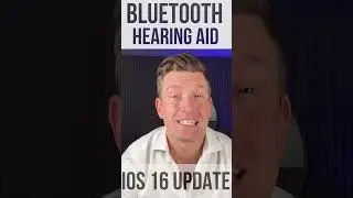 Bluetooth Hearing Aid Update for iOS16