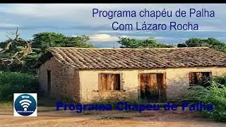 Programa Chapéu de Palha 25 10 2025