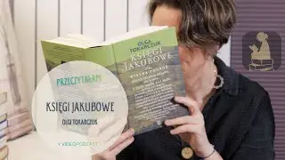 KSIĘGI JAKUBOWE_Olga Tokarczuk #początek2026 #literackinobel #literaturapolska