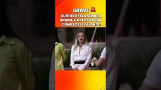 KEY ALVES FICANDO COM CI&Uacute;MES DO GUSTAVO NO BBB23