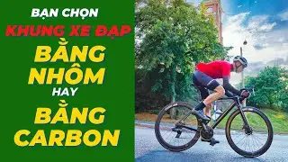 SHOULD I CHOOSE ALUMINUM OR CARBON BIKE FRAME?