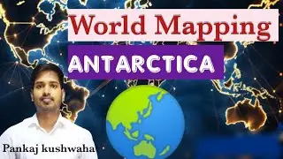 World mapping : Antarctica #world #worldmapping  #upsc #pcs #worldmapping