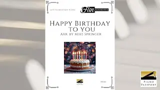 Happy Birthday to You by Mike Springer - Late Elementary&nbsp;#pianosolo