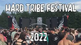 HARD TRIBE FESTIVAL 2022