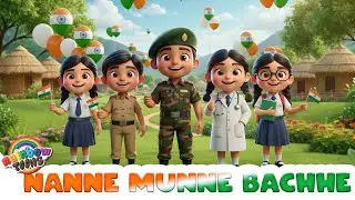 NANNE MUNNE BACCHE | Indian Patriotic Hindi Poem | Rainbow Toons | Hindi Nursery Rhymes