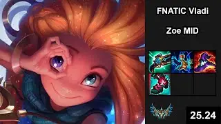 FNATIC Vladi (Zoe) vs (Syndra) - EUW Challenger - Patch 25.24