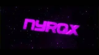 NyroxHD | Intro  | Feffe11xD[TigerArtz] (Best?)