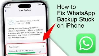 How to Fix WhatsApp Chat Backup stuck while uploading to iCloud on iPhone! [7 Ways]