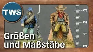 Tutorial: Gr&ouml;&szlig;en & Ma&szlig;st&auml;be / scale & sizes (Tabletop-Zubeh&ouml;r, Ma&szlig;stab, TWS)