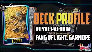 Vanguard ZERO Deck Profile : Fang of Light, Garmore (Royal Paladin)