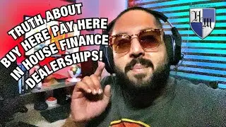 THE TRUTH ABOUT IN HOUSE FINANCE / BUY HERE PAY HERE DEALERS AND WHY YOU SHOULD STAY AWAY FROM THEM