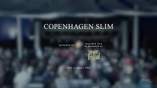 Copenhagen Slim @ Folk Spot Denmark 2022