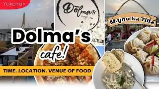 Dolma's Cafe at Majnu Ka Tilla | Authentic Tibetan Food | Rooftop Cafe with Signature Bridge View