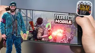 Days Gone II Mobile - лучшая игра по выживанию мире зомби на мобилку Lost Future.
