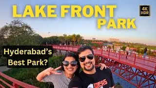 Lake Front Park Hyderabad | Lakefront Park Necklace Road Hussain Sagar | Latest attraction Hyderabad