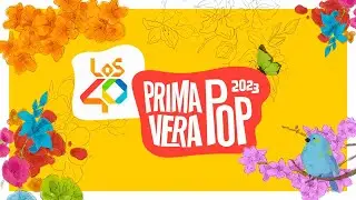 LOS40 PRIMAVERA POP 2023 | Concierto completo en LOS40