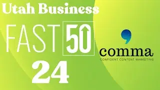 2022 Utah Business Fast 50 Award | 24: Comma Copywriters