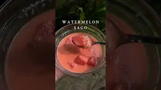 Caf&eacute; Dreams in the Making Pt 15: Watermelon Sago