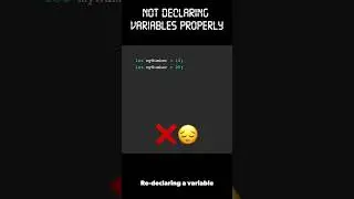 Not declaring variables properly 