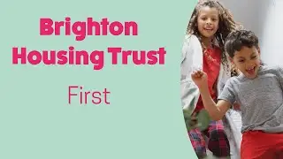 First - Brighton Housing trust (2021) | Big Egg Films
