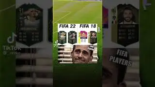 FIFA cards from FIFA 22 FIFA 18