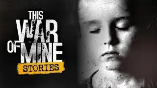 ОТРИЦАНИЕ. ФИНАЛ ► This War of Mine Stories: Father's Promise |3| Прохождение