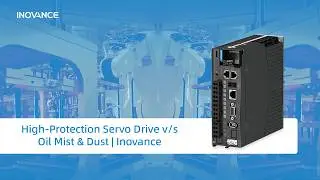 High-Protection Servo Drive vs. Oil Mist & Dust | Inovance 🛡️