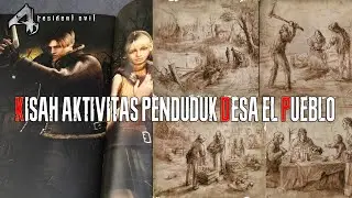 APA YANG TERJADI PADA DESA EL PUEBLO SEBELUM RESIDENT EVIL 4