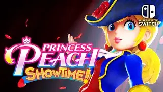 PRINCESS PEACH SHOWTIME! Gameplay Walkthrough Part 1 - TIME TO SHINE! (Nintendo Switch)