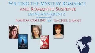 Writing the Mystery Romance and Romantic Suspense