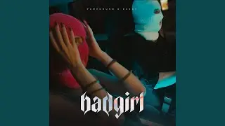 BAD GIRL