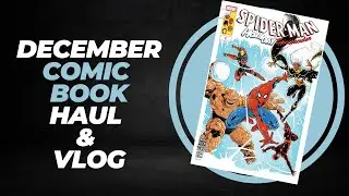 December Comic Book Haul and Vlog | Brian - LCS