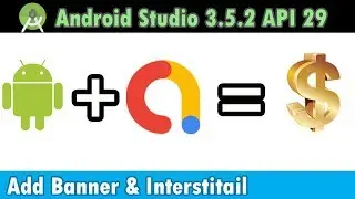 Create android app with admob to earn money from google adsense