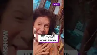 El tierno video de Coca, la mam&aacute; de Iliana y Marina Calabr&oacute;