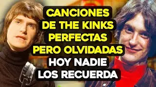 10 Canciones de THE KINKS que Olvidaste que Eran INCRE&Iacute;BLES