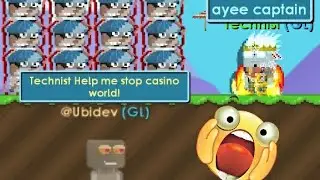 Growtopia being mods for 1 day! Trolling casino world