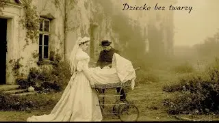 (1872, Transylwania) - Szlachcianka Poślubiła Stajennego — Ich Dziecko Nie Miało Twarzy