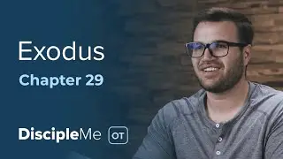 Exodus 29 | A Lasting Covenant