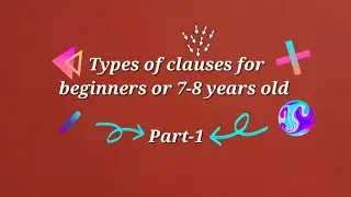 Types of clauses ( Main clause and subordinate clause) part-1