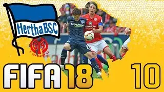 FIFA 18 | Karrieremodus mit Hertha BSC #10 | vs. 1. FSV Mainz 05 | Bundesliga Karriere | Deutsch