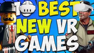 TOP 10 new Oculus Quest 2 & Meta Quest 3 Games!