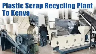 Exciting Shipment: Plastic Scrap Recycling Plant Shipping to Kenya!