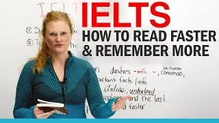 IELTS Reading: Read faster & remember more