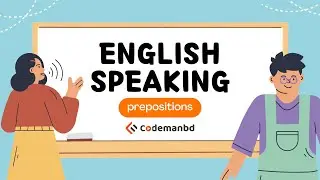English Communication | How to use different prepositions and punctuations
